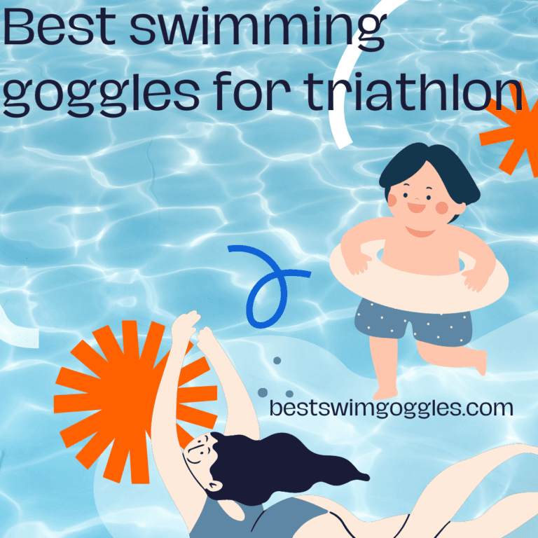 The Best Swimming Goggles for Triathlon