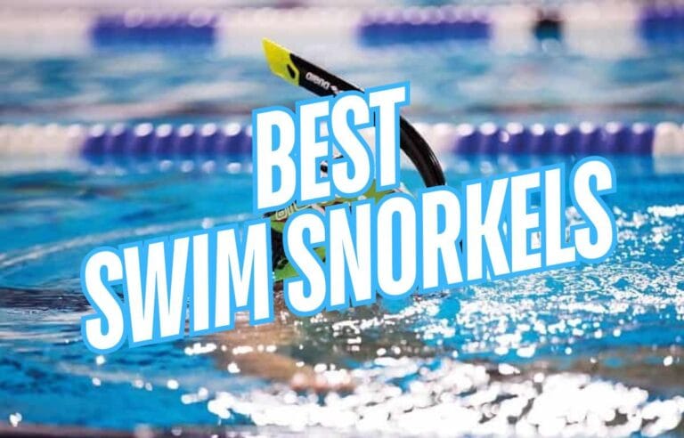 7 Top Swim Snorkels to Improve Technique and Boost Speed in the Pool
